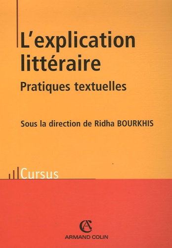 L'explication littéraire. Pratiques textuelles