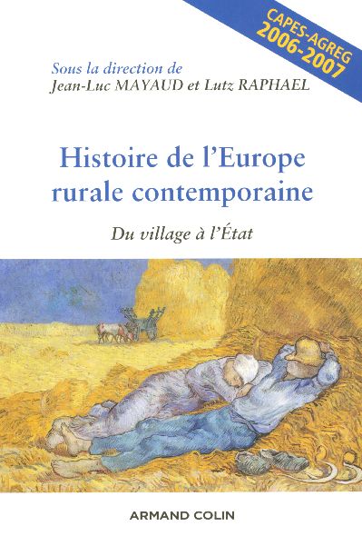 Histoire de l'Europe rurale contemporaine. Du village à l'Etat