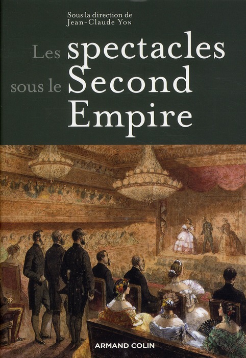 Les spectacles sous le Second Empire