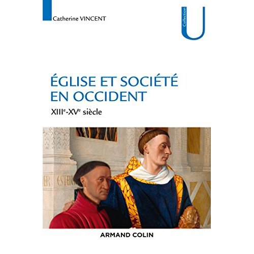 Eglise et société en Occident (XIIIe-XVe siècle)