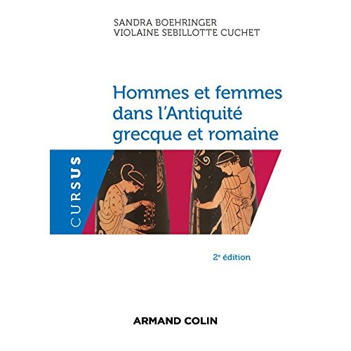 Hommes et femmes dans l'Antiquité grecque et romaine. Le genre : méthode et documents, 2e édition