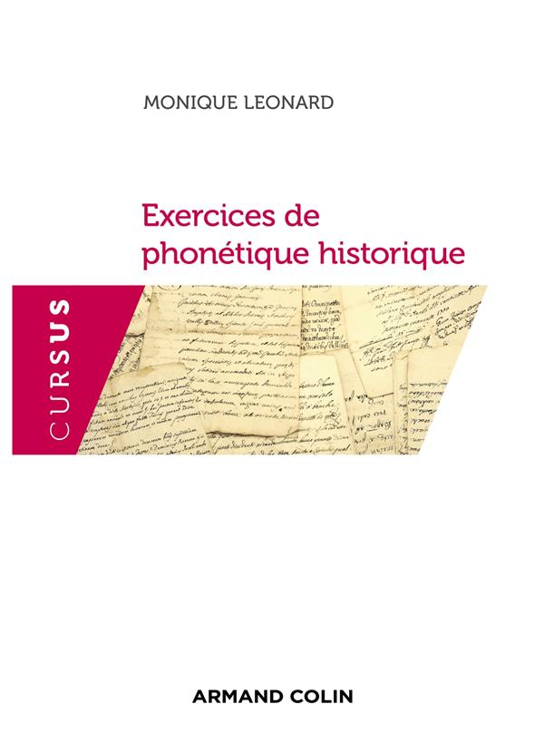 Exercices de phonétique historique. Avec des rappels de cours