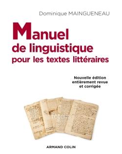 Manuel de linguistique pour les textes littéraires. 2e édition