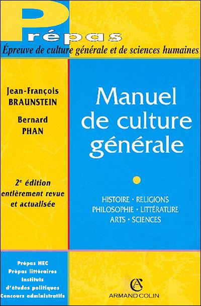 Le manuel de culture générale. De l'Antiquité au XXIe siècle, 5e édition