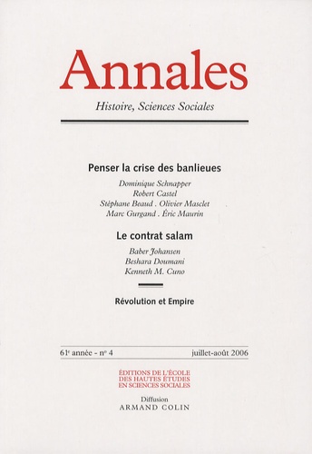Annales Histoire, Sciences Sociales N° 4, juillet-août 2006 : Penser la crise des banlieues. Le cont