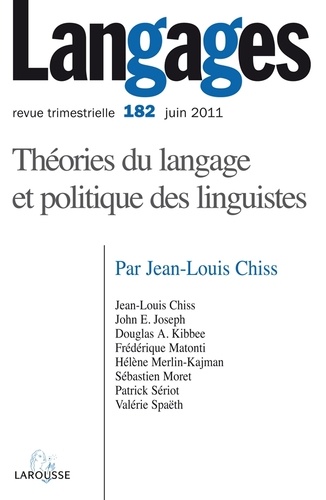Langages N° 182, Juin 2011 : Théories du langage et politique des linguistes
