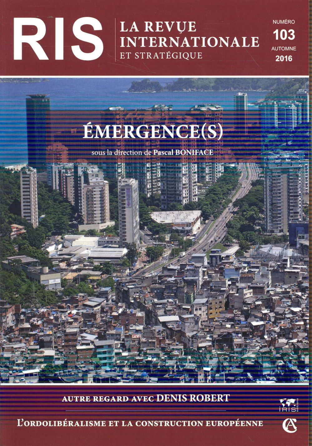 La revue internationale et stratégique N° 103, automne 2016 : Emergence(s)