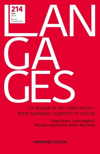 Langages N° 214, juin 2019 : Le lexique et ses implications : entre typologie, cognition et culture