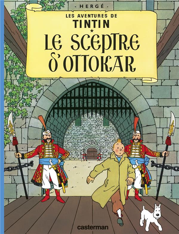 Les aventures de Tintin Tome 8 : Le sceptre d'Ottokar