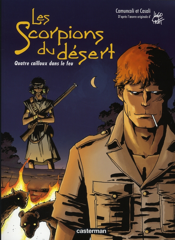 Les scorpions du désert Tome 5 : Quatre cailloux dans le feu