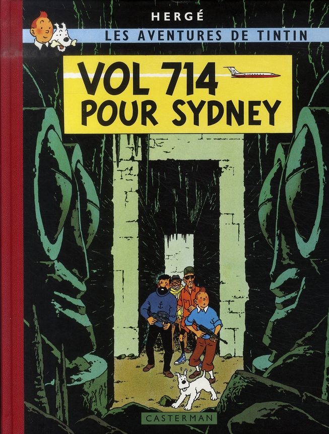 Les Aventures de Tintin : Vol 714 pour Sydney. Edition fac-similé