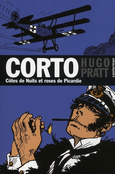 Corto Tome 18 : Côtes de Nuits et roses de Picardie