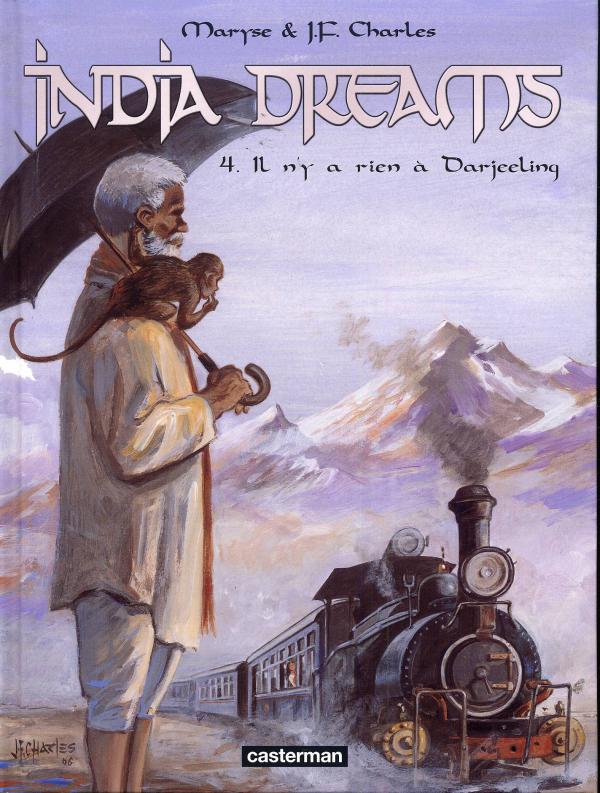 India Dreams Tome 4 : Il n'y a rien à Darjeeling