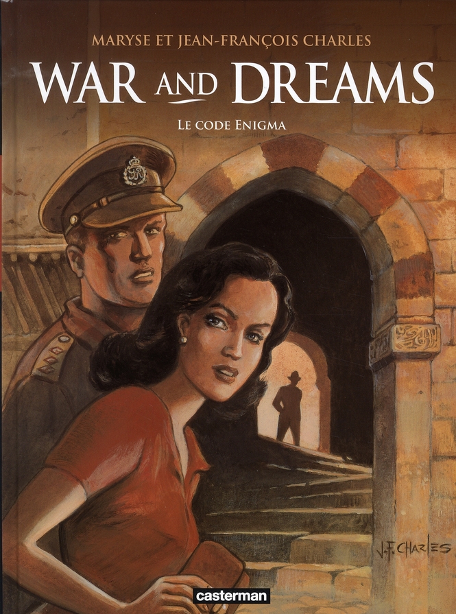 War and Dreams Tome 2 : Le code Enigma