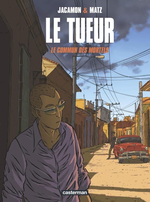 Le Tueur Tome 7 : Le commun des mortels