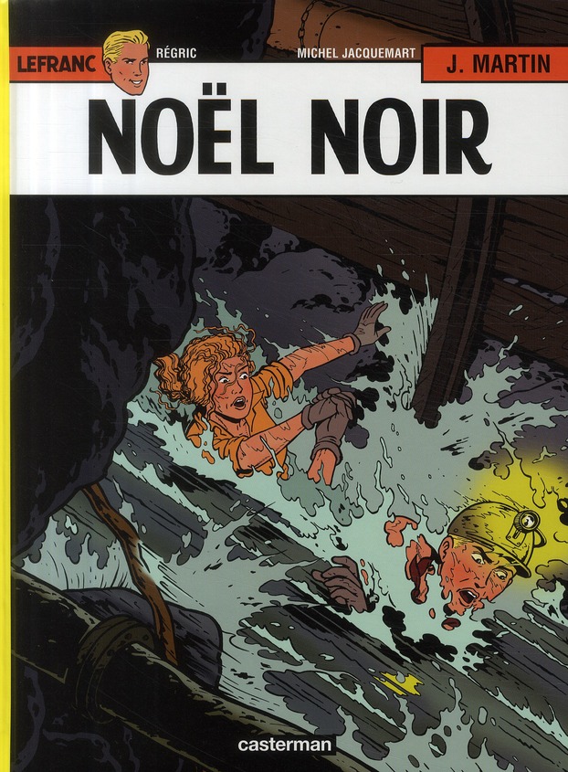 Lefranc Tome 20 : Noël noir