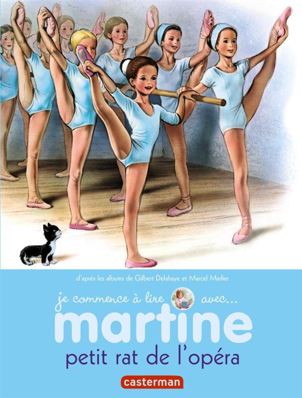 Je commence à lire avec Martine Tome 1 : Martine petit rat de l'opéra