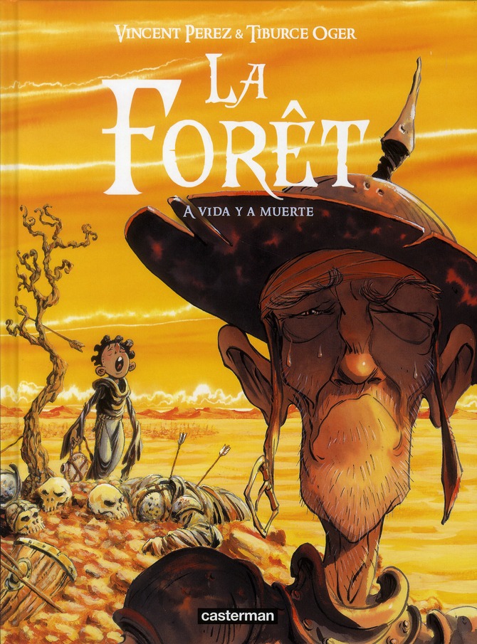La forêt Tome 3 : A vida y a muerte