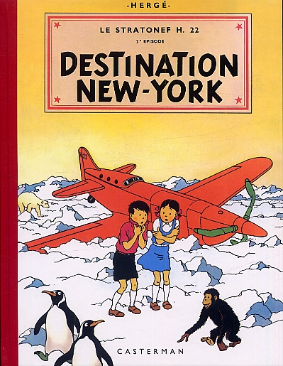 Les aventures de Jo, Zette et Jocko Tome 2 : Le stratonef H.22. Destination New York