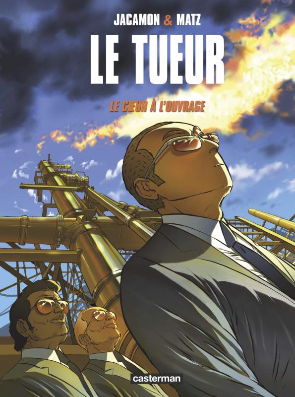 Le Tueur Tome 10 : Le coeur à l'ouvrage