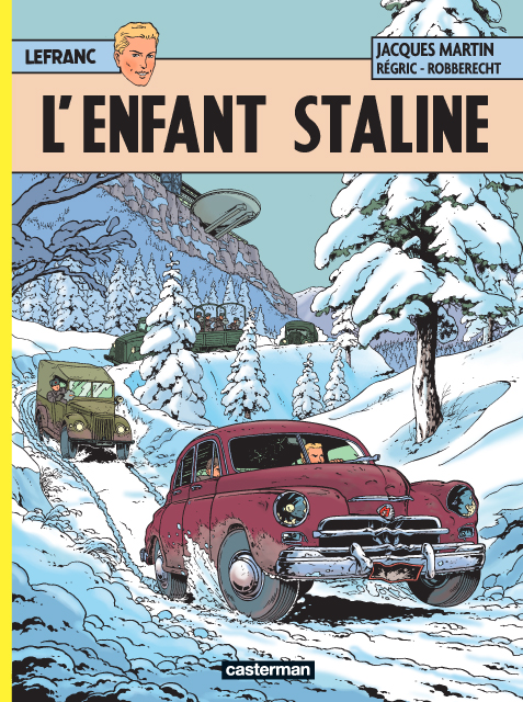Lefranc Tome 24 : L'enfant Staline