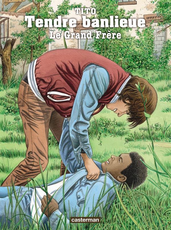 Tendre Banlieue Tome 2 : Le grand-frère