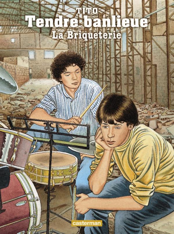 Tendre Banlieue Tome 3 : La Briqueterie