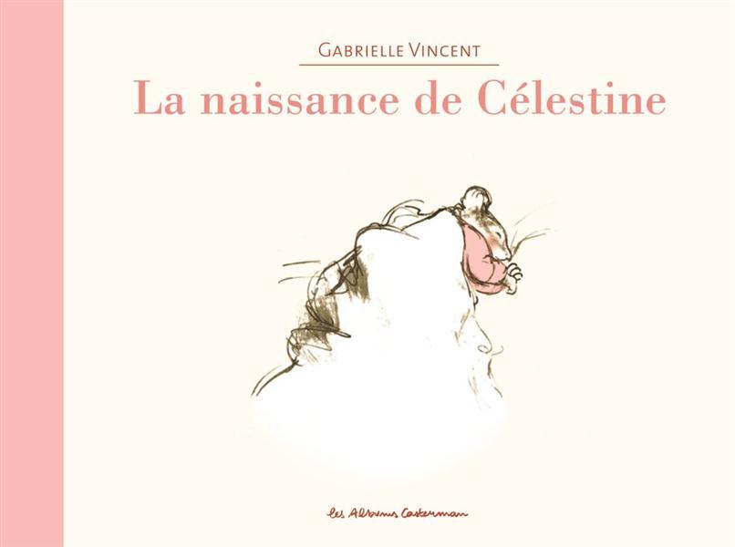 Ernest et Célestine : La naissance de Célestine