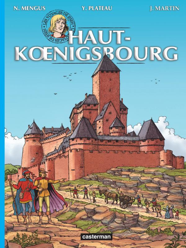 Les voyages de Jhen : Haut-Koenigsbourg