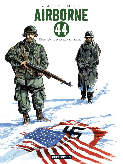 Airborne 44 Tome 2 : Demain sera sans nous
