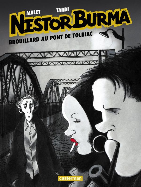 Nestor Burma Tome 1 : Brouillard au pont de Tolbiac