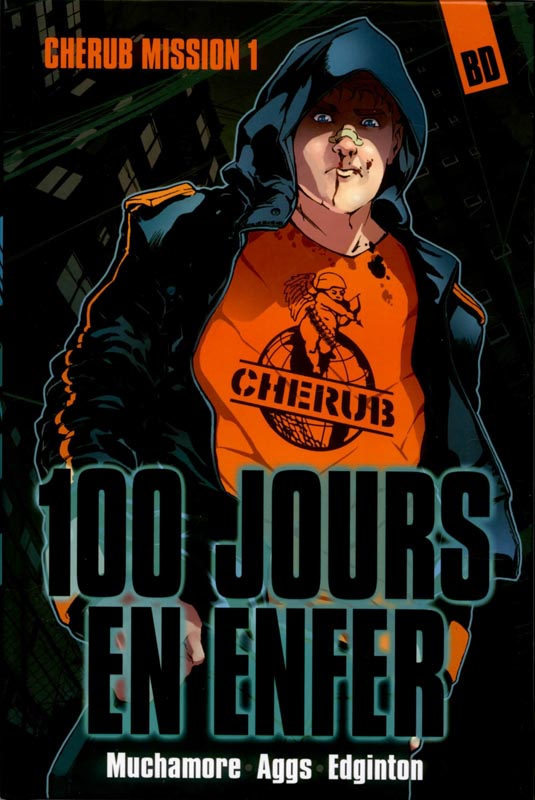 Cherub Tome 1 : 100 jours en enfer