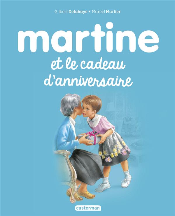 Martine Tome 38 : Martine et le cadeau d'anniversaire
