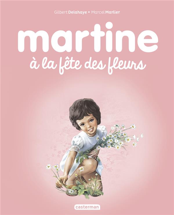 Martine Tome 23 : Martine à la fête des fleurs