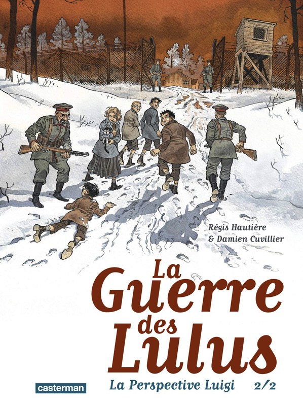 La Guerre des Lulus : La perspective Luigi Tome 2