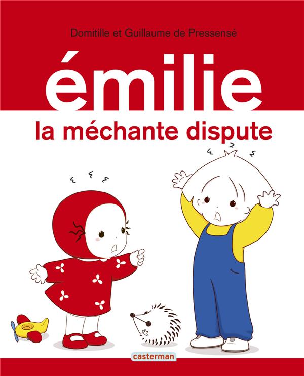 Emilie Tome 27 : La méchante dispute