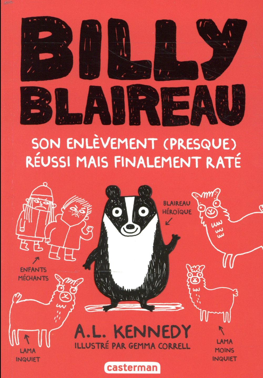 Billy Blaireau : Son enlèvement (presque) réussi mais finalement raté