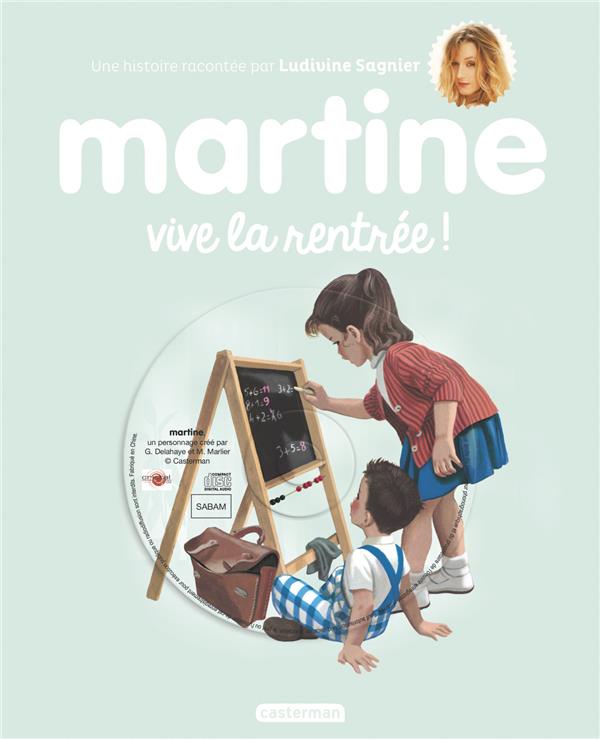 Martine : Vive la rentrée ! Avec 1 CD audio