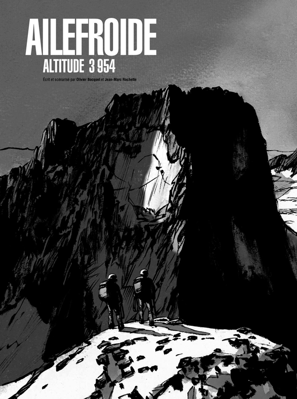 Ailefroide, Altitude 3 954. Avec 1 cahier de 7 aquarelles inédites et 1 ex-libris, Edition limitée