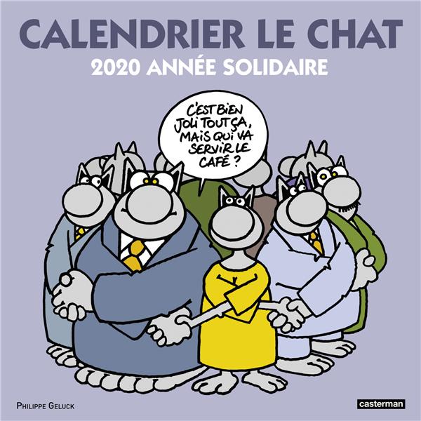 Calendrier Le chat. 2020 année solidaire, Edition 2020