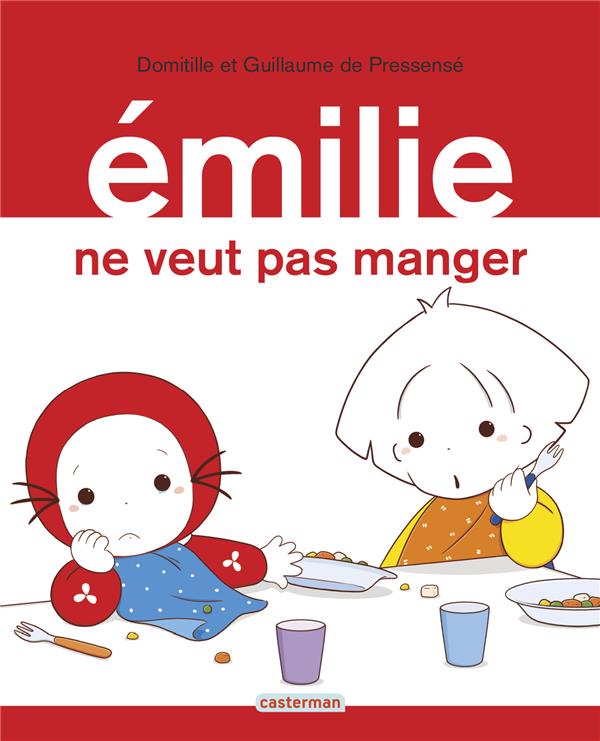 Emilie Tome 29 : Emilie ne veut pas manger