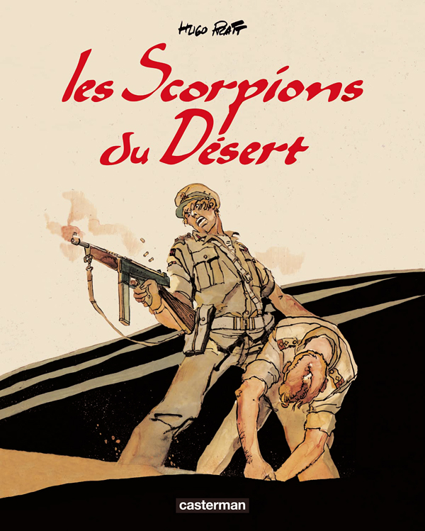 Les scorpions du désert - Intégrale