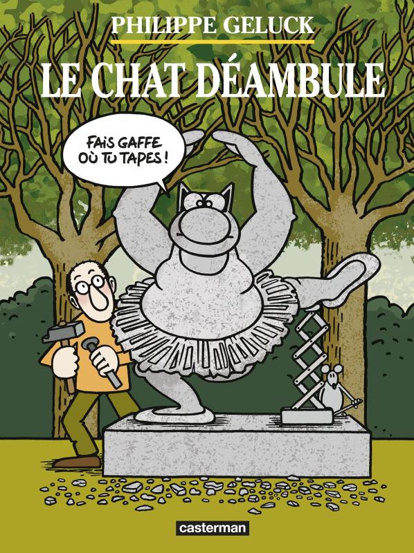 Le chat déambule - Nouvelle édition