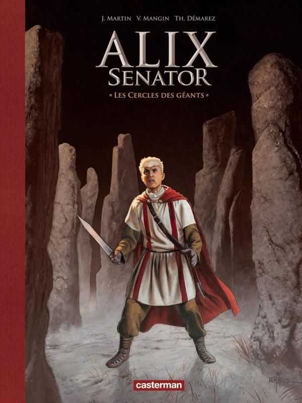 Alix senator Tome 15 : Les Cercles des géants. Edition de luxe