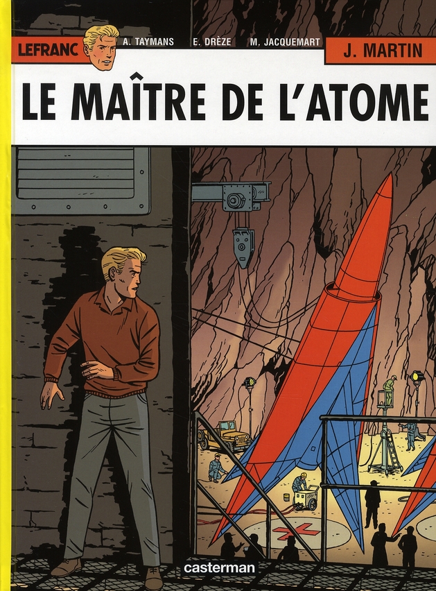Lefranc Tome 17 : Le maître de l'atome