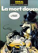 Une enquête de l'inspecteur Canardo Tome 3 : La mort douce