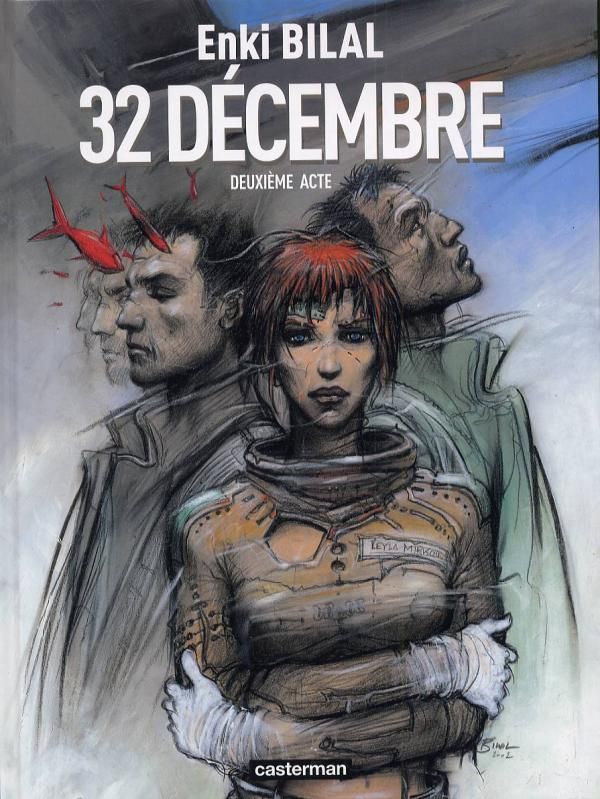 Le Monstre Tome 2 : 32 Décembre