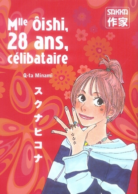 Mlle Oishi Tome 1 : 28 ans, célibataire