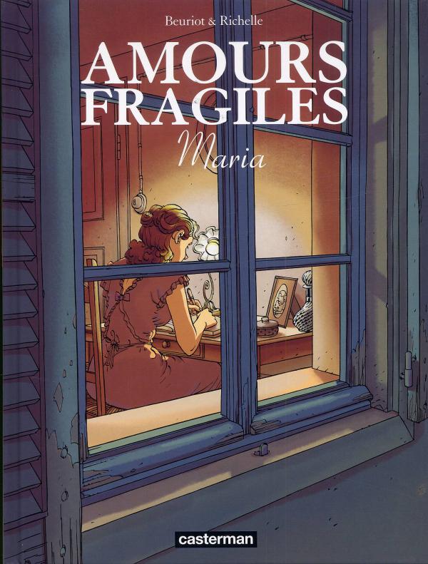Amours fragiles Tome 3 : Maria