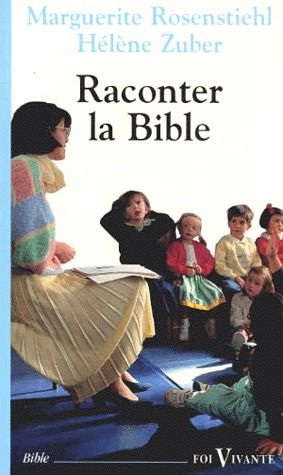 Pour raconter la Bible